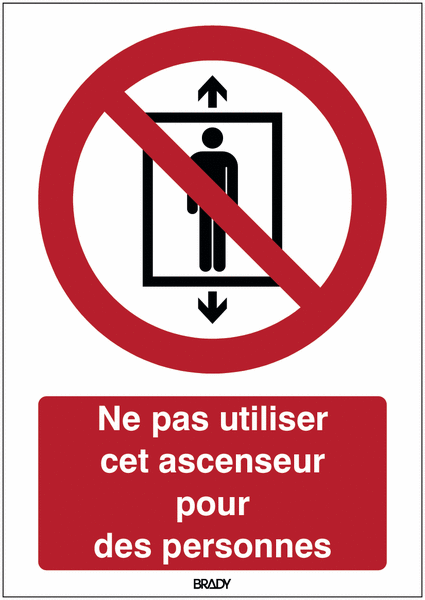 Autocollant ToughWash® avec texte ISO 7010 - Ne pas utiliser cet ascenseur pour des personnes - P027