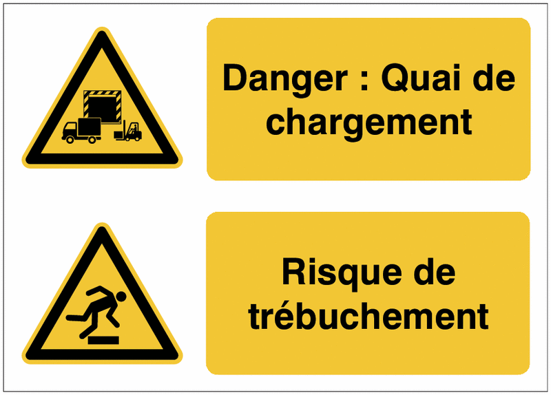 Panneaux duo - Danger : Quai de chargement - Risque de trébuchement
