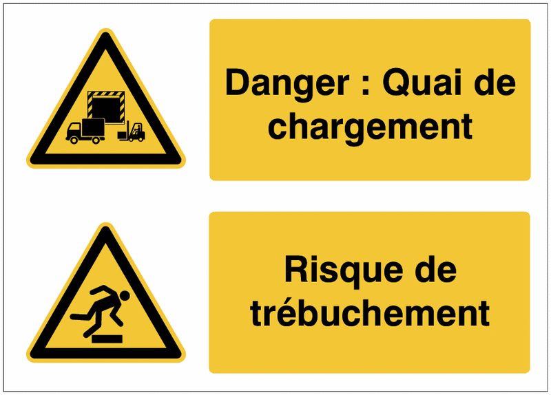 Panneaux duo - Danger : Quai de chargement - Risque de trébuchement