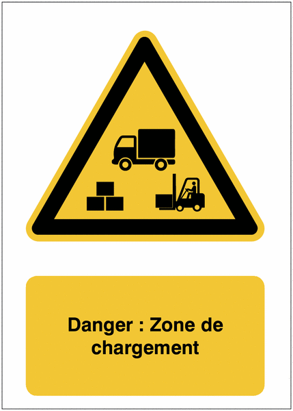 Panneaux - Danger : Zone de chargement