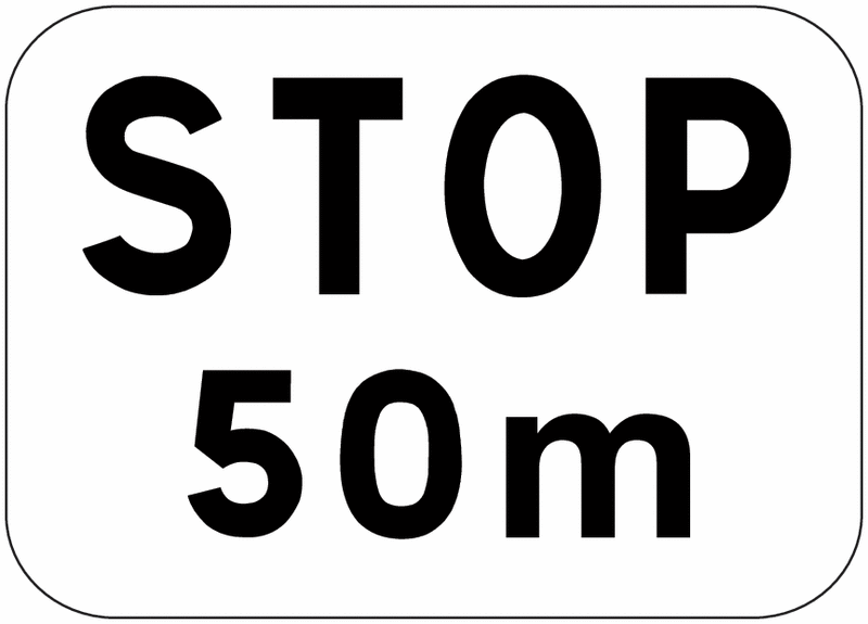 Panonceau M5a - Stop 50m (homologué route)