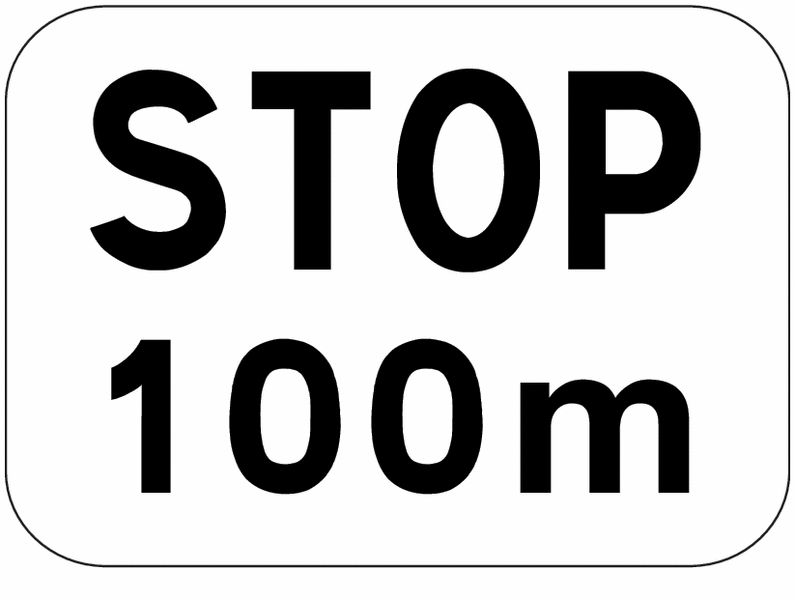 Panonceau M5a - Stop 100m (homologué route)