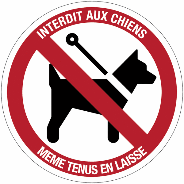 Autocollants et panneaux avec message "Interdit aux chiens même tenus en laisse"
