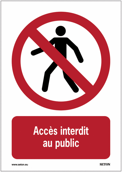 Panneaux ISO A4/A5 - accès interdit au public - P004
