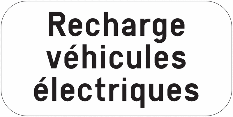 Panonceau Recharge véhicules électriques