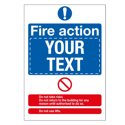 Custom Fire Action Notices