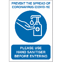 COVID-19 - Please Use Hand Sanitiser Sign