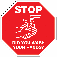 STOP Did You Wash Your Hands? Sign