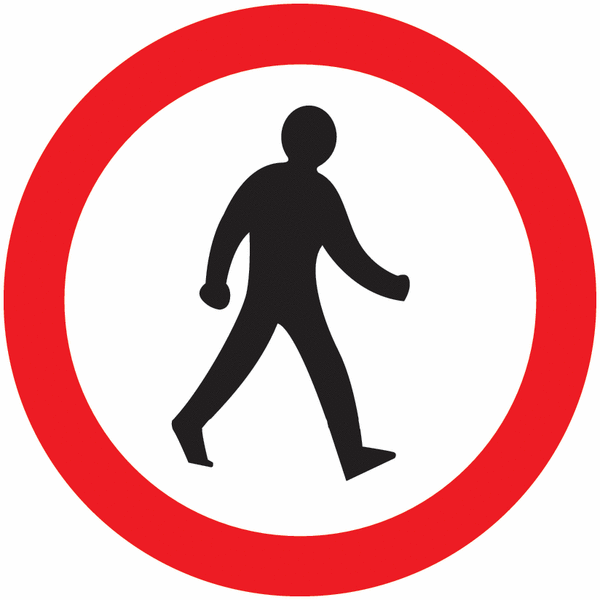 No Pedestrians Symbol Traffic Signs Red/White