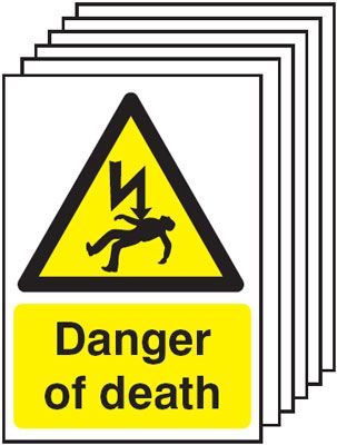 6-Pack Danger Of Death Signs