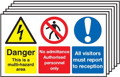 6-Pack Danger/No Admittance/Visitors Report To Reception Signs