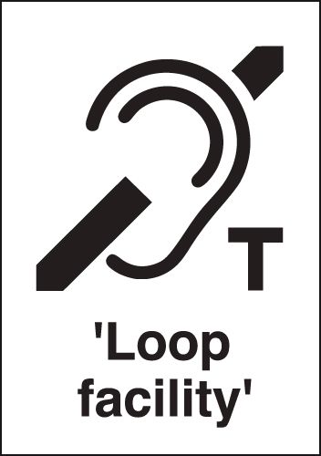 Loop Facility White/Black Signs A4 Portrait 297 x 210 mm