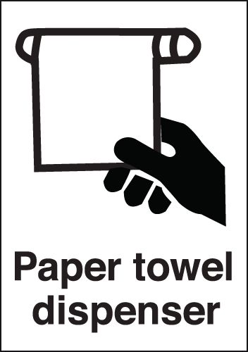 Paper Towel Dispenser Sign
