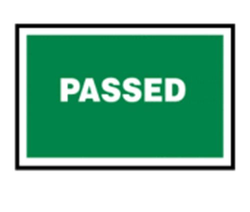 Passed - Quality Assurance Sign