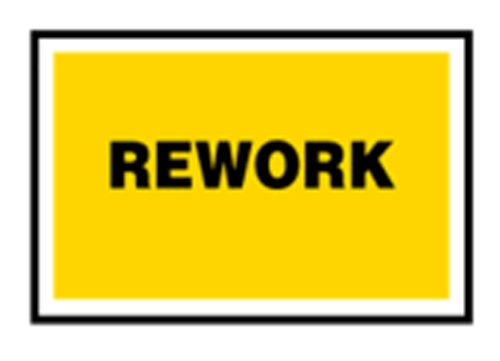 Rework - Quality Assurance Sign