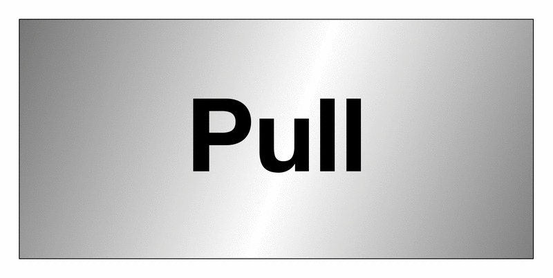 Pull Aluminium & Brass Door Signs