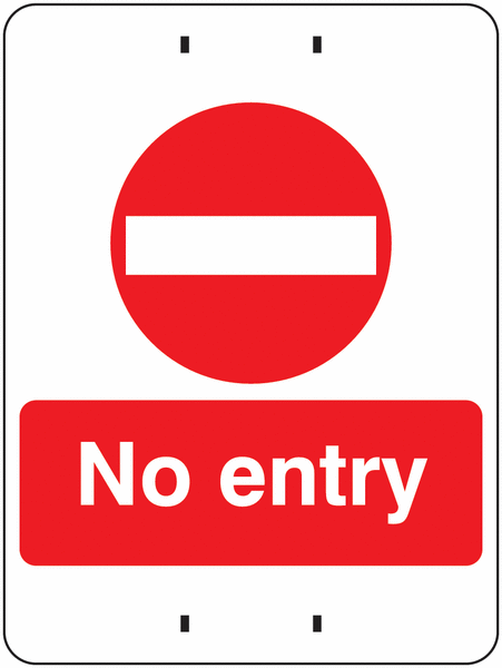 No Entry - Temporary Post-Mounted Signs