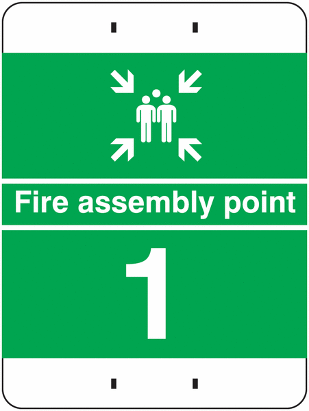 Fire Assembly Point 1 - Temporary Post-Mounted Signs