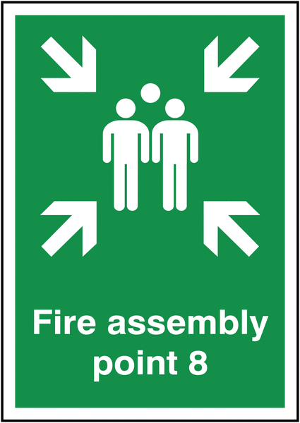 Fire Assembly Point 8 Signs