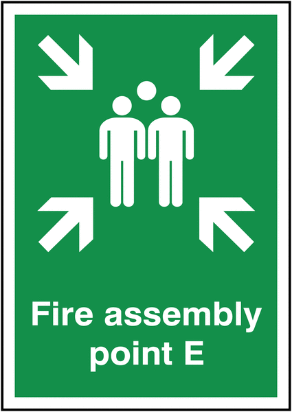 Fire Assembly Point E Signs