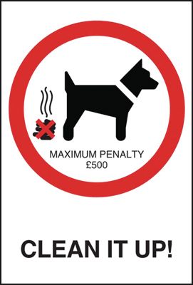 Dog Fouling - Clean it Up Sign