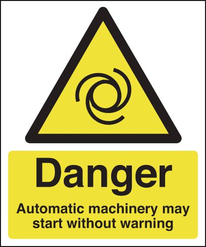 Danger Automatic Machinery May Start Signs