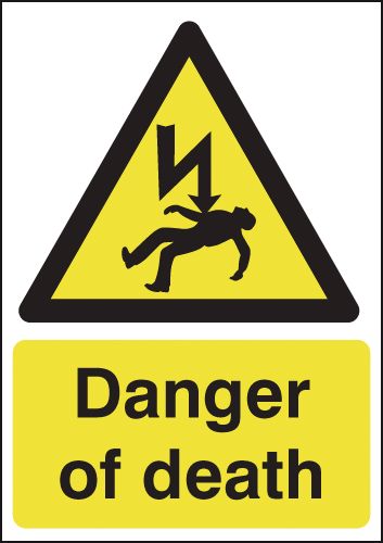 Danger Of Death Signs