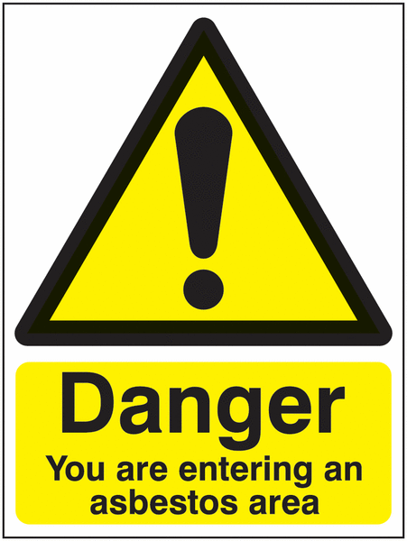 Danger You Are Entering An Asbestos Area Signs