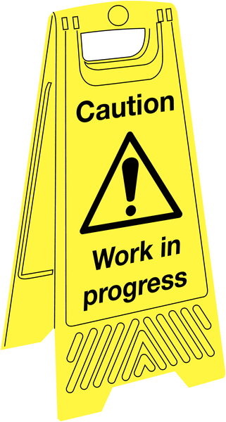 Economy Floor Stand - Caution Work In Progress
