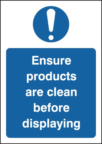 Ensure Products Are Clean Before Displaying Signs