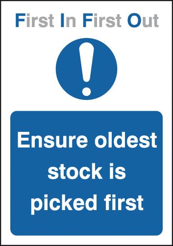 Ensure Oldest Stock Is Picked First Signs