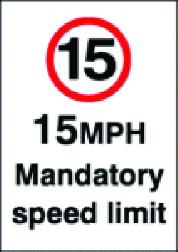 15 mph Mandatory Speed Limit Signs