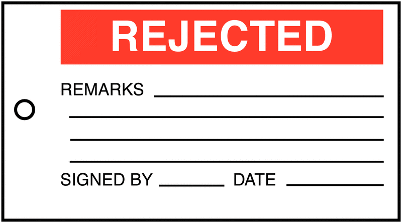 Rejected/Remarks/Signed By/Date Material Control Tags