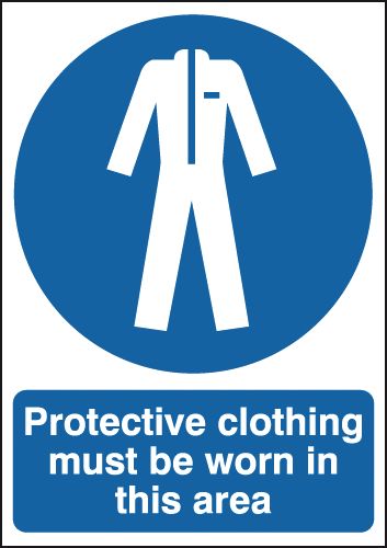 Protective Clothing Must Be Worn In These Areas Signs
