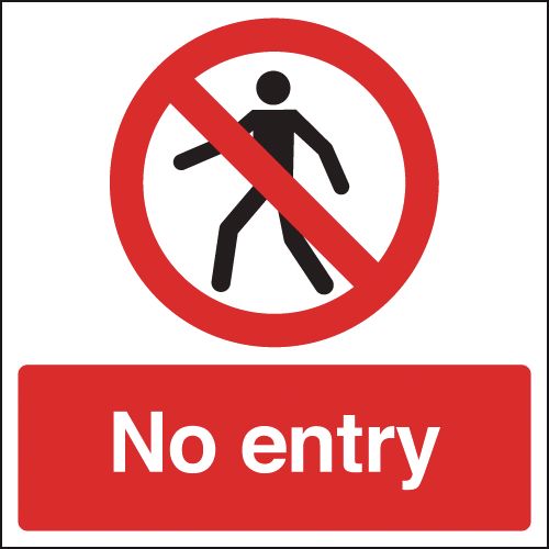 No Entry Signs