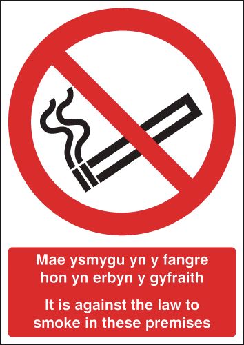 It Is Against The Law To Smoke... Welsh Sign