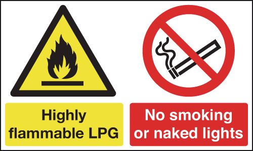 Highly Flammable LPG/No Smoking Or Naked Lights Signs