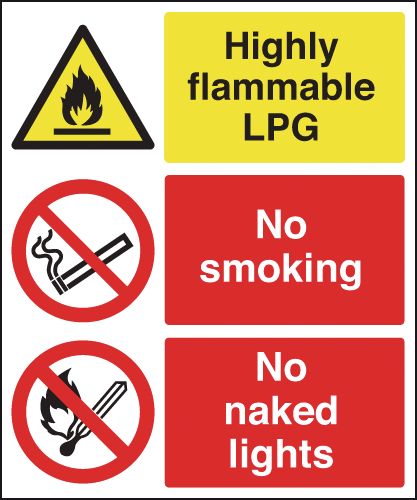 Highly Flammable LPG/No Smoking/No Naked Lights Signs