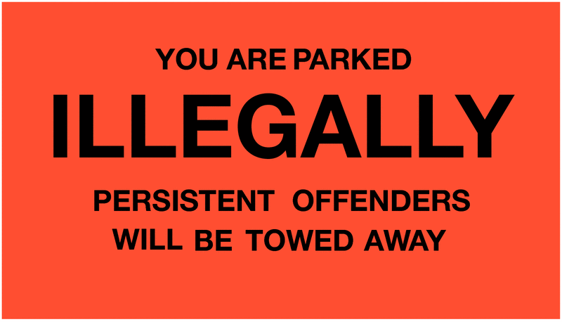 You Are Parked Illegally - Parking Control Stickers
