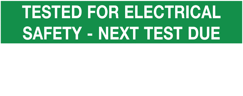 Next Test Due/Tested For Electrical Safety Labels