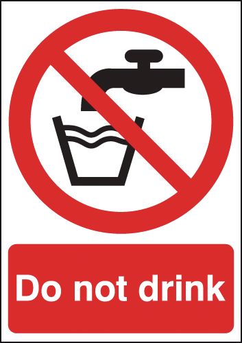 Do Not Drink Signs
