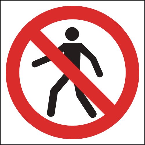 No Pedestrians (Symbol Only) Signs