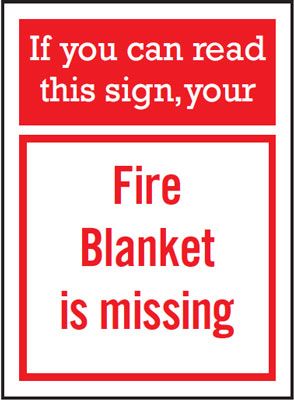 Fire Blanket Is Missing Sign With Red and White Text
