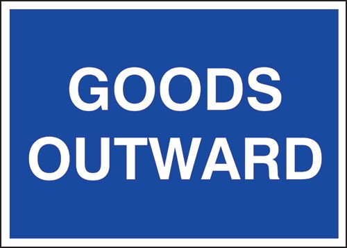 Public Information Signs – Goods Outwards Sign