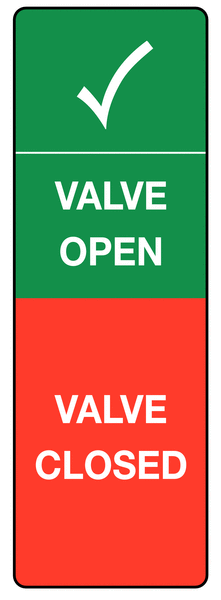 Safety Message Tags - Valve Open/Closed