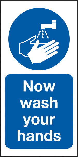 Now Wash Your Hands - Vinyl Safety Labels On-a-Roll