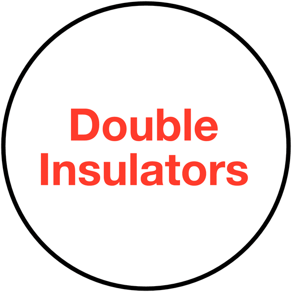 Double Insulators - Plug Warning Labels