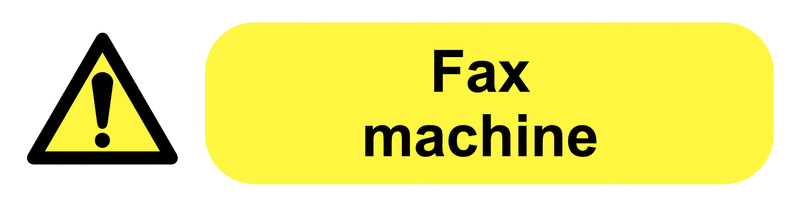 Fax Machine - Socket Warning Labels