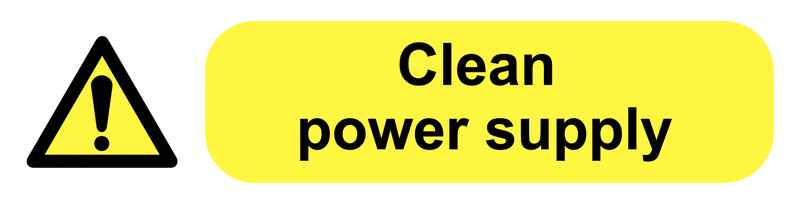 Clean Power Supply - Socket Warning Labels