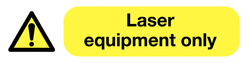 Laser Equipment Only - Socket Warning Labels